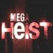 Грандиозное ограбление - Megaheist - смотреть онлайн